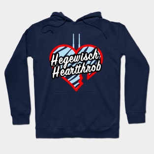 Hegewisch Heartthrob Hoodie